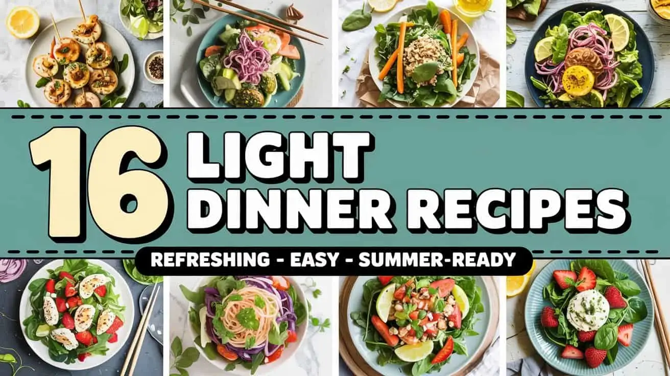 Light dinner recipes