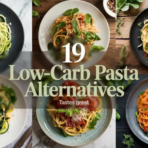 A photograph of a meticulously arranged collage featuring six vibrant low-carb pasta dishes, each showcasing unique vegetable-based alternatives like zucchini noodles, spaghetti squash, and hearts of palm. The dishes are elegantly presented on a variety of surfaces including cool marble, warm light wood, and textured slate, adorned with fresh herbs, grated parmesan, and a sprinkle of chili flakes to enhance their visual appeal. Centrally placed on the collage is a semi-transparent dark green banner displaying the text “19” in bold white, followed by “LOW-CARB PASTA ALTERNATIVES” in leafy green with a soft outline, and the subtle subtext “TASTES GREAT” in pale gray. Soft, natural lighting highlights the textures and colors of the dishes, creating an inviting and appetizing composition.