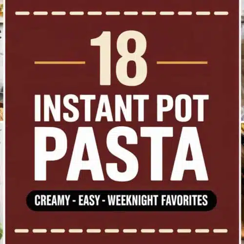 18 Instant Pot Pasta Dinners You’ll Want Weekly